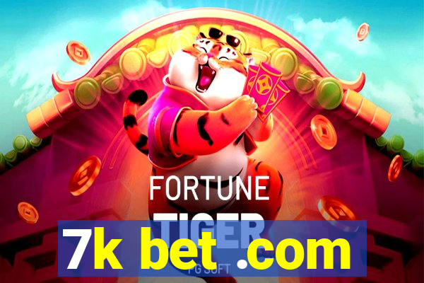 7k bet .com